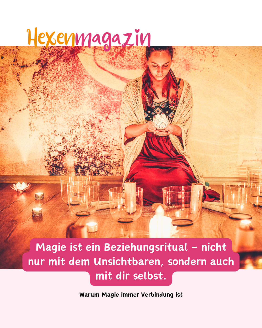 Magie - verbunden mit dem Unsichtbaren